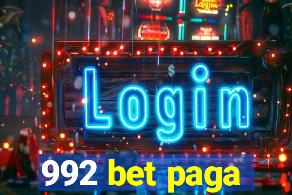 992 bet paga